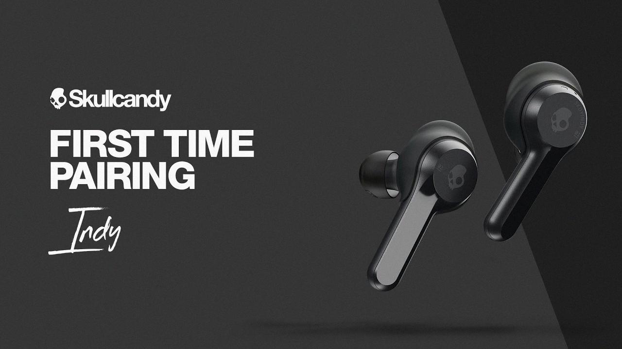 how to connect skullcandy earbuds how to connect skullcandy earbuds