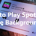 How To Keep Spotify Playing In The Background On Your iPhone 12 How To Keep Spotify Playing In The Background On Your iPhone 11