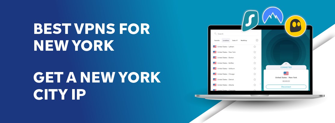 Best VPNs for New York: How to Get New York IP Address 2 Best VPNs for New York: How to Get New York IP Address 1