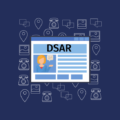 Unpacking the Cost and Action of a Data Subject Access Request (DSAR) 9 Unpacking the Cost and Action of a Data Subject Access Request (DSAR) 8