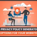 Top 5 Free Privacy Policy Generators For Your Website 4 Top 5 Free Privacy Policy Generators For Your Website 3