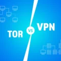 Tor vs VPN: Which is Better for Your Privacy? 6 Tor vs VPN: Which is Better for Your Privacy? 5
