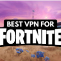 What is VPN and Why It is Important for Fortnite Players 4 What is VPN and Why It is Important for Fortnite Players 3