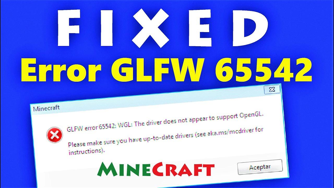glfw error 65542 wgl glfw error 65542 wgl
