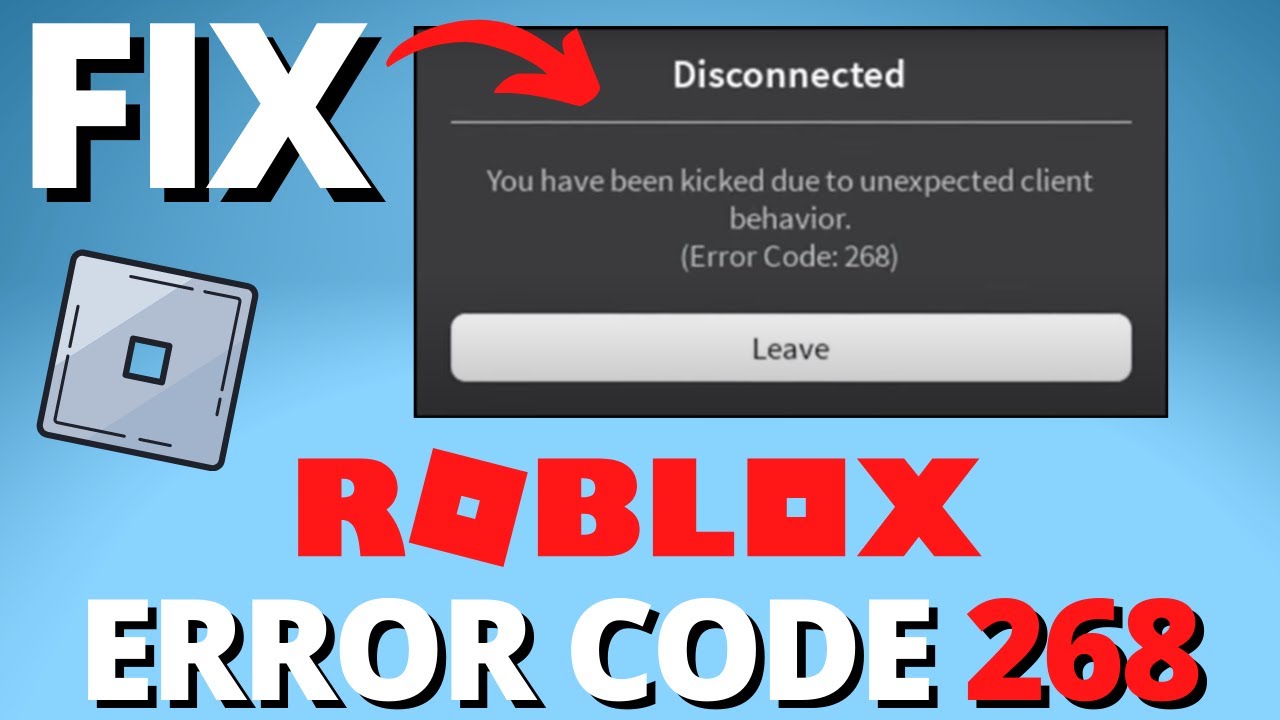 How to Troubleshoot Roblox Error Code 268? 2 How to Troubleshoot Roblox Error Code 268? 1