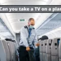 Can You Take a TV on a Plane? 6 Can You Take a TV on a Plane? 5