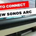How to Connect Your Sonos Arc for Optimal Performance? 2 How to Connect Your Sonos Arc for Optimal Performance? 1