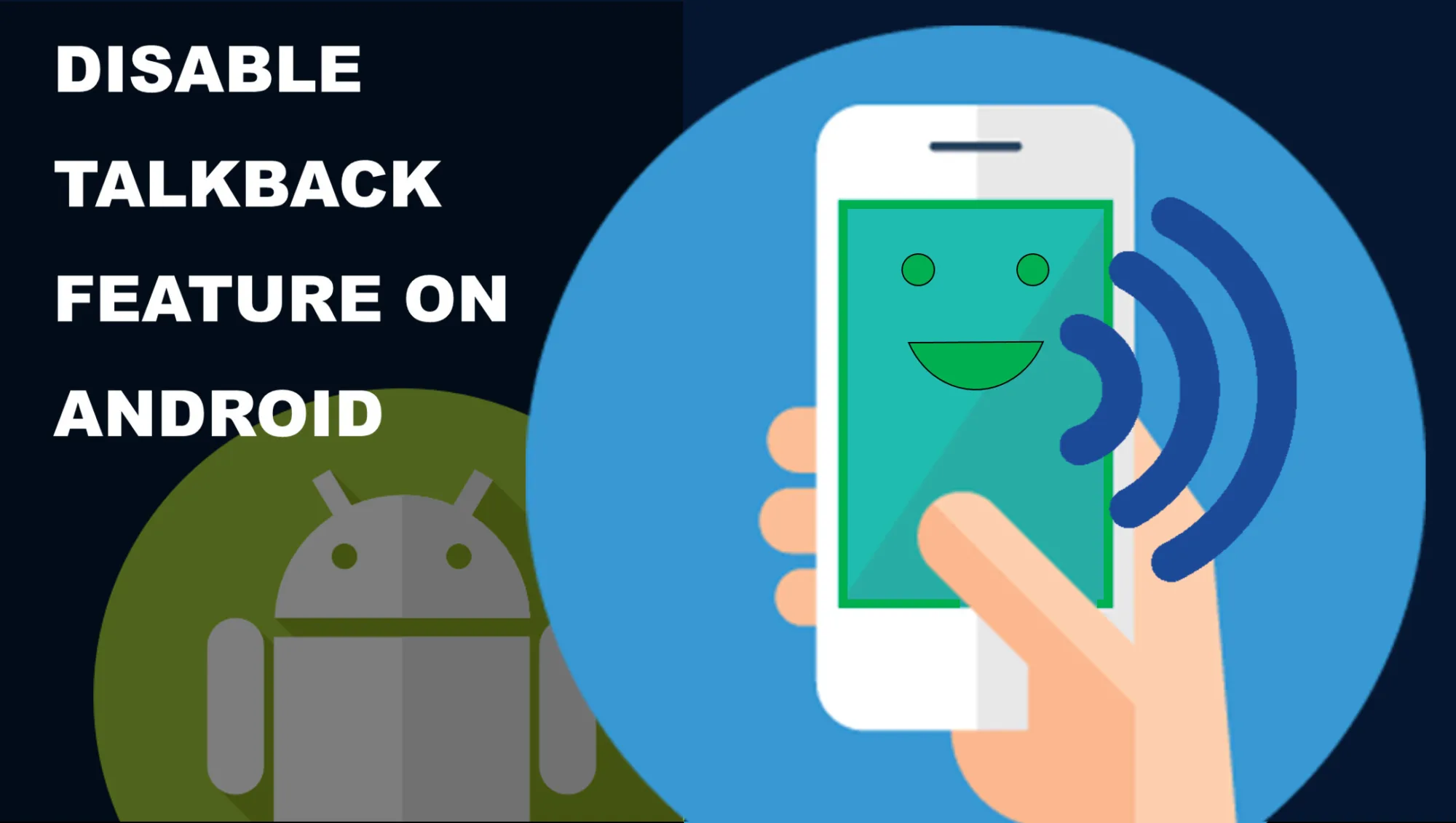 How to Permanently Turn Off TalkBack on Android? 2 How to Permanently Turn Off TalkBack on Android? 1