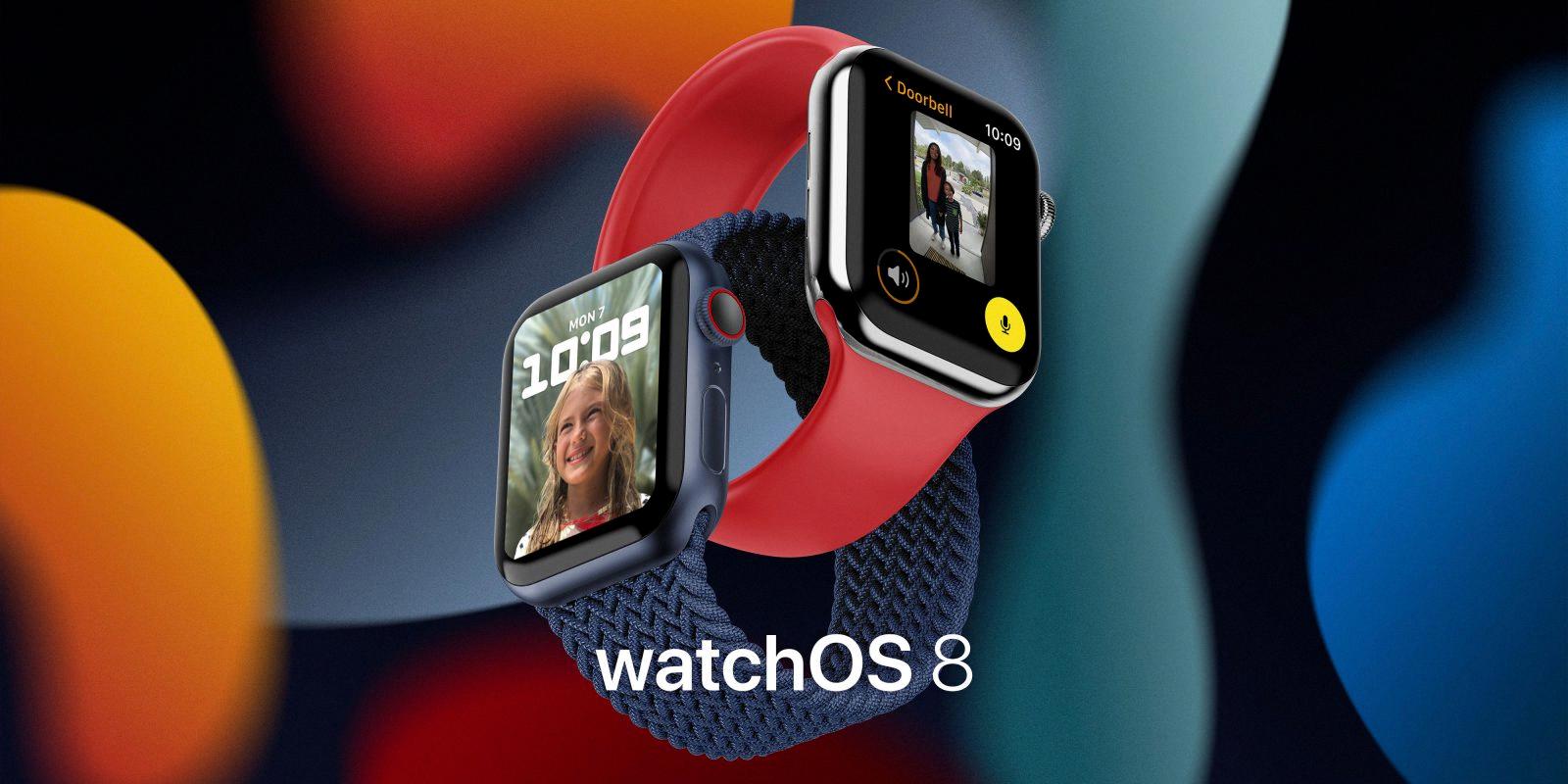 watchos 8 issues watchos 8 issues