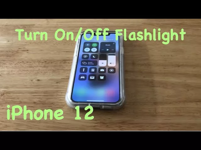 How To Turn Flashlight Off On Iphone 12 15
