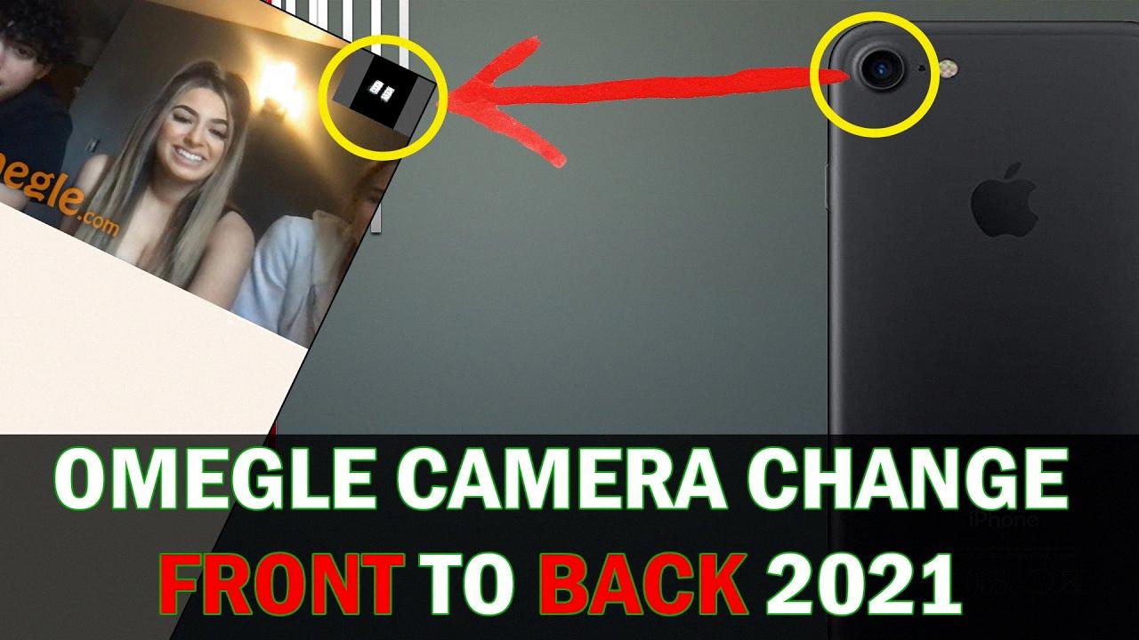 omegle turn camera