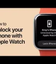 How to Enable Unlock Your iPhone with Apple Watch 3