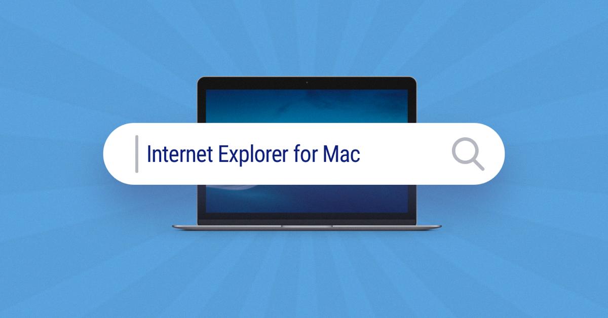 how to get internet explorer on macbook air