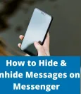 How To Unhide Messages On Messenger 8