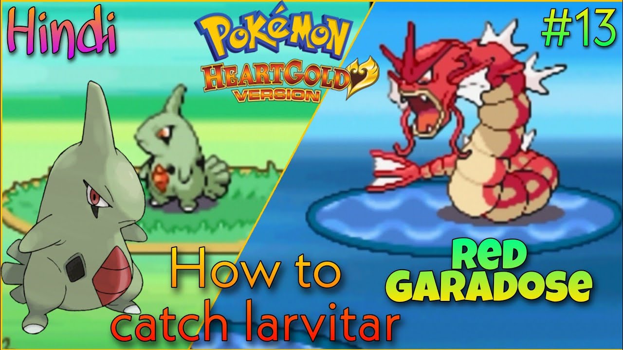 how to catch larvitar in heartgold safari zone