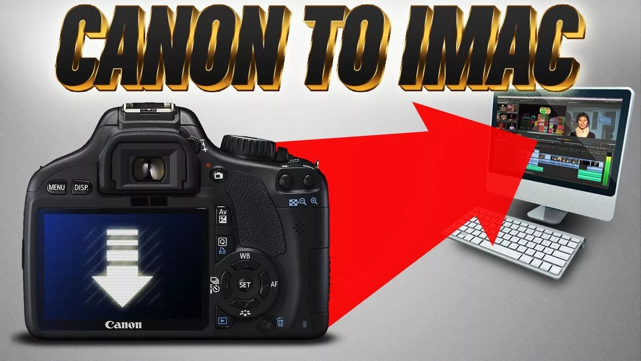 How To Import Photos From Canon To Mac - DeviceMAG