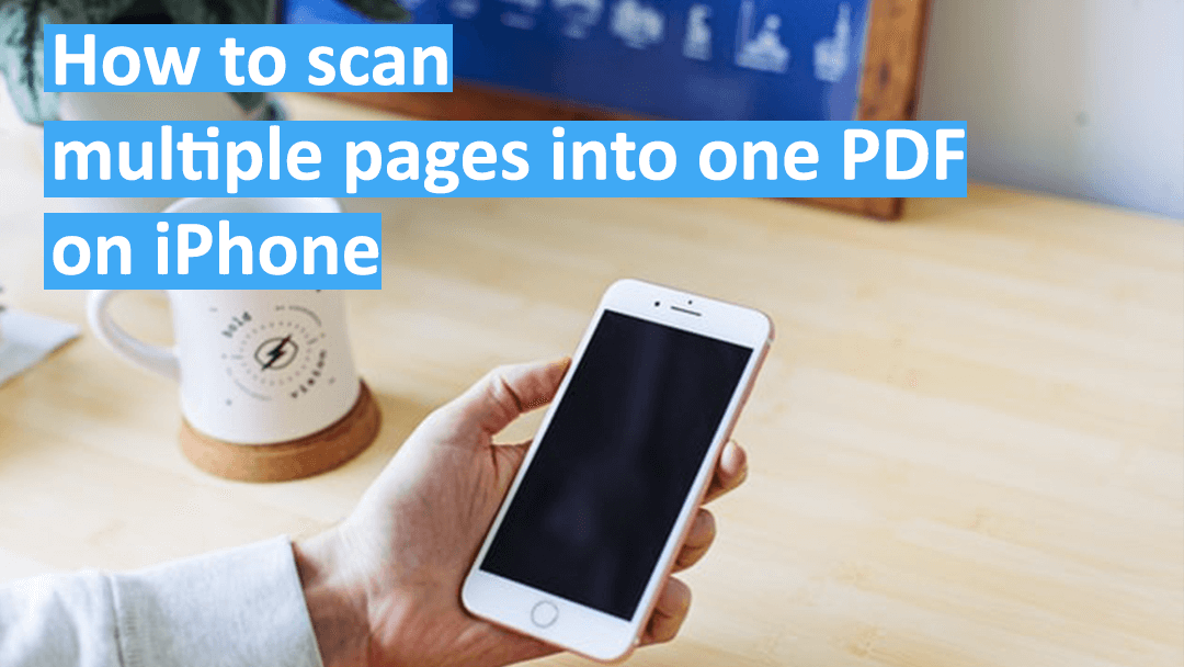 How To Scan Multiple Pages On iPhone 2 How To Scan Multiple Pages On iPhone 1