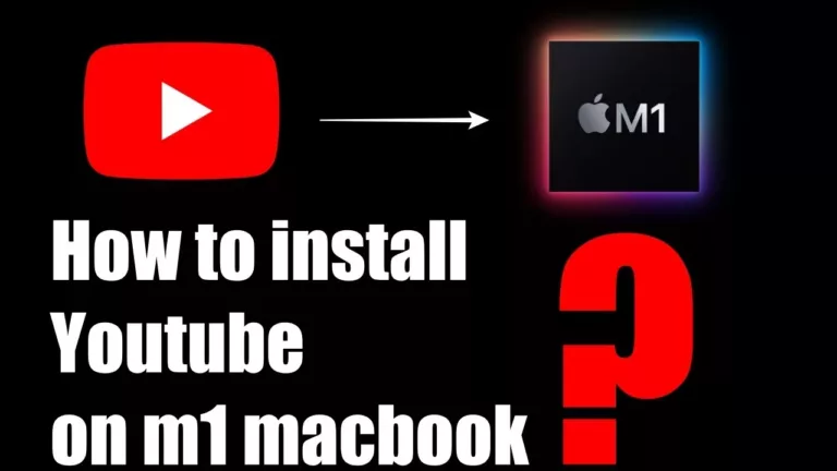 How To Download Youtube On Macbook Air M1 7
