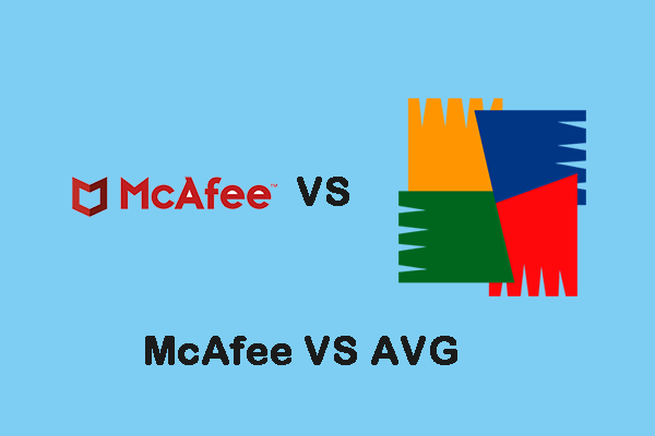 AVG Vs McAfee: Which Antivirus is Better For You? 1