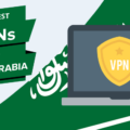 The Best VPNs For Saudi Arabia 13