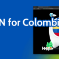 Best VPNs for Colombia in 2023 7