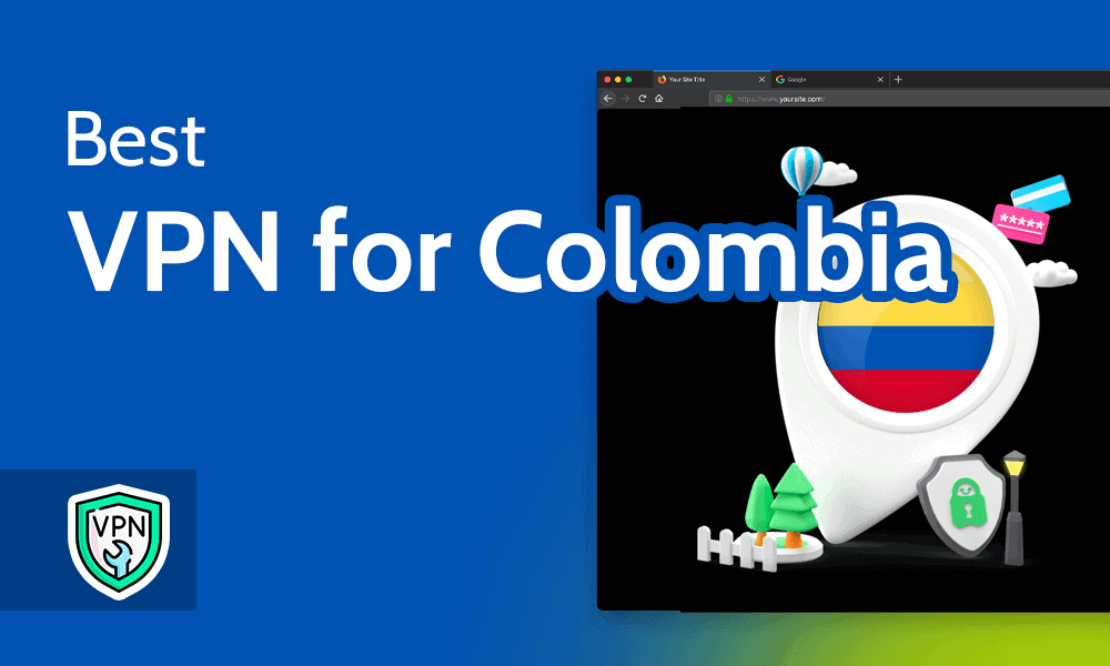 Best VPNs for Colombia in 2023 2 Best VPNs for Colombia in 2023 1