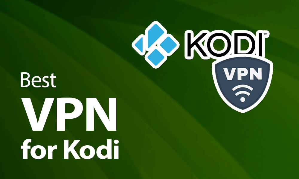 Best VPNs for Kodi Streaming in 2023 2 Best VPNs for Kodi Streaming in 2023 1