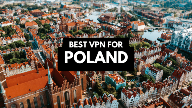 Best VPNs for Poland in 2023 17