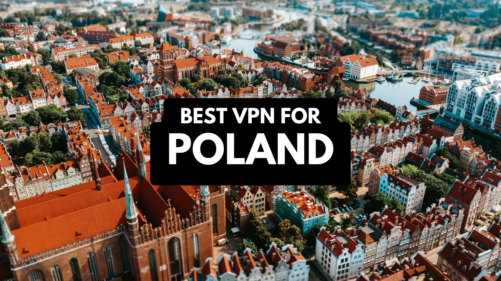 Best VPNs for Poland in 2023 5