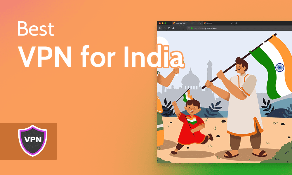 How to Secure Your Privacy with the Best VPNs in India 2 How to Secure Your Privacy with the Best VPNs in India 1