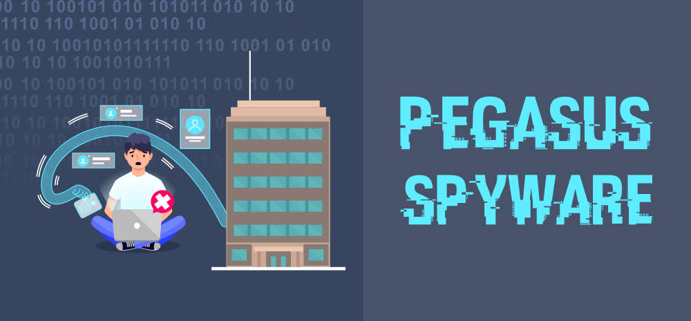What is Pegasus Spyware and How Does It Hack Phones? 2 What is Pegasus Spyware and How Does It Hack Phones? 1