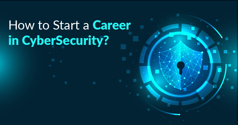 How to Start a Cyber Security Career in 2023 2 How to Start a Cyber Security Career in 2023 1