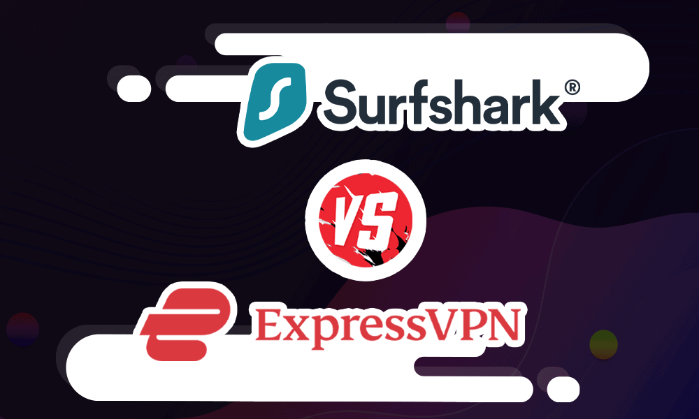 Surfshark vs ExpressVPN: Which VPN is Best for You? 2 Surfshark vs ExpressVPN: Which VPN is Best for You? 1