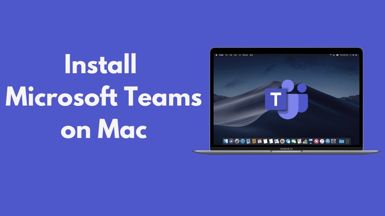 How To Use Microsoft Teams On Macbook Air 1
