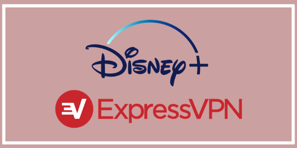 How to Securely Watch Disney Plus with ExpressVPN 2 How to Securely Watch Disney Plus with ExpressVPN 1