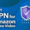 How To Watch Movies or TV Shows On Amazon Prime with a VPN 5