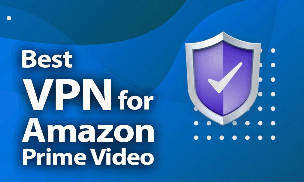 amazon prime vpn