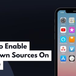 How To Enable Install Unknown Sources On iPhone