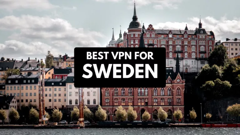 How to Access the Internet Securely in Sweden using a VPN 9