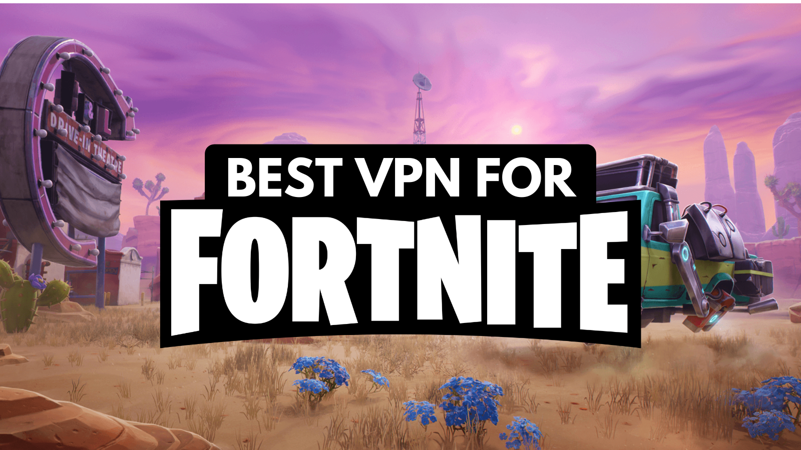 What is VPN and Why It is Important for Fortnite Players 2 What is VPN and Why It is Important for Fortnite Players 1