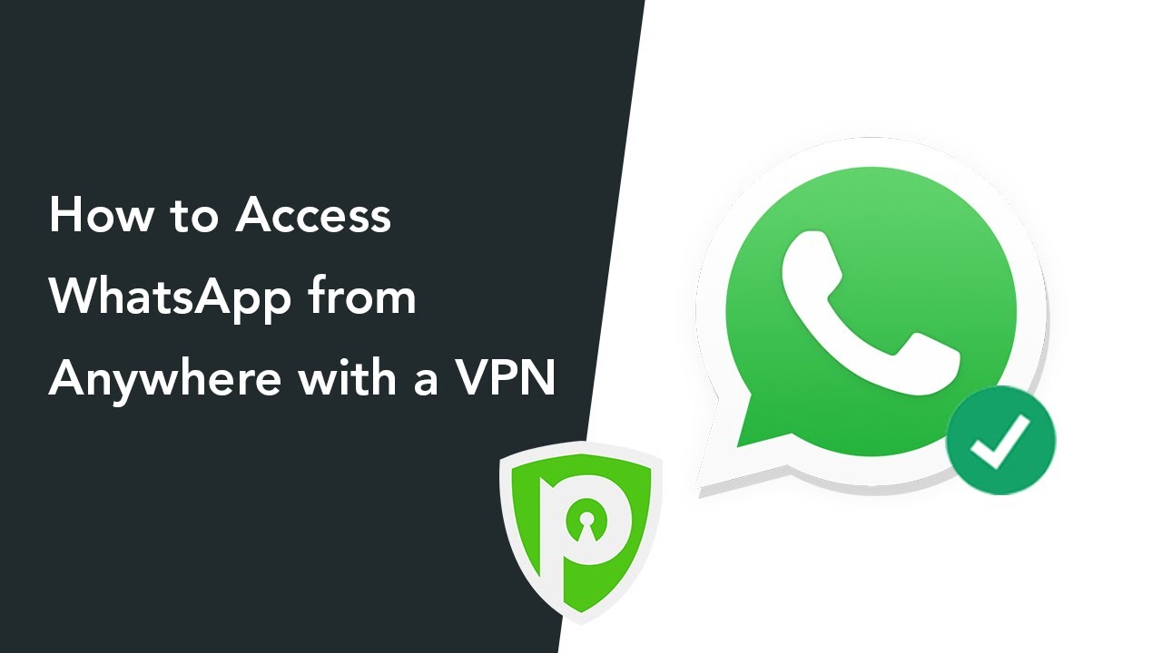 How to Use a VPN for Secure WhatsApp Access 1