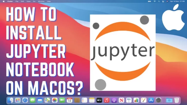 How to Download and Install Jupyter Notebook on MacOS 1