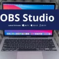 How to Set Up OBS Studio on Your MacBook Air? 11