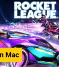 How to Download Rocket League on Mac? 11
