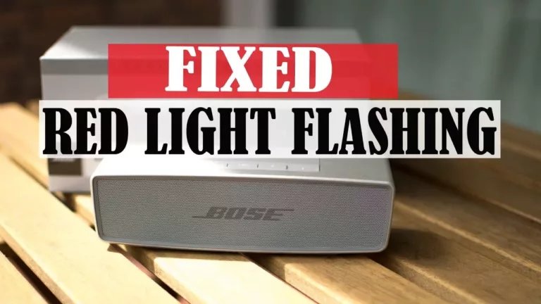 Troubleshooting Bose SoundLink Mini Red Light Flashing 9