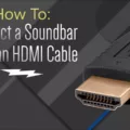 How to Connect Your Sound Bar with an HDMI Cable? 3