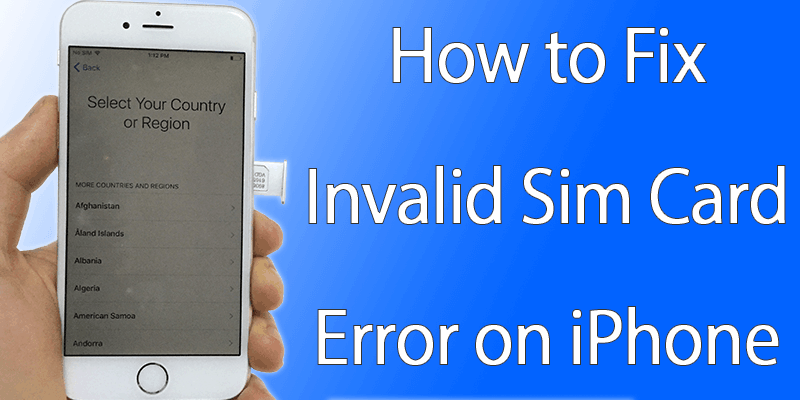How to Fix Invalid Sim Card on iPhone? 1