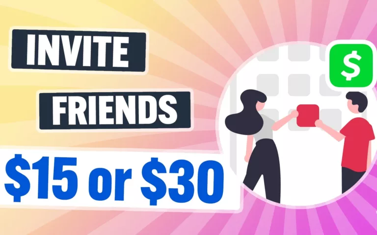 How to Invite Friends and Get $15 or $30 with Cash App? 3