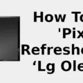 How to Do Manual Pixel Refresher on LG TV? 17