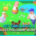 Unlocking the PogChamp Achievement in Pet Simulator X 17
